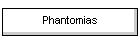 Phantomias